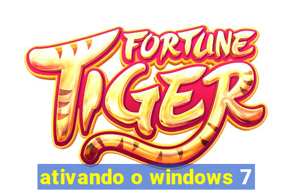 ativando o windows 7